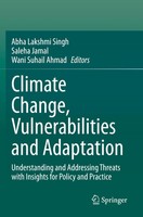 Climate Change, Vulnerabilities And Adaptation Abha Lakshmi Singh (U. A.) Buch