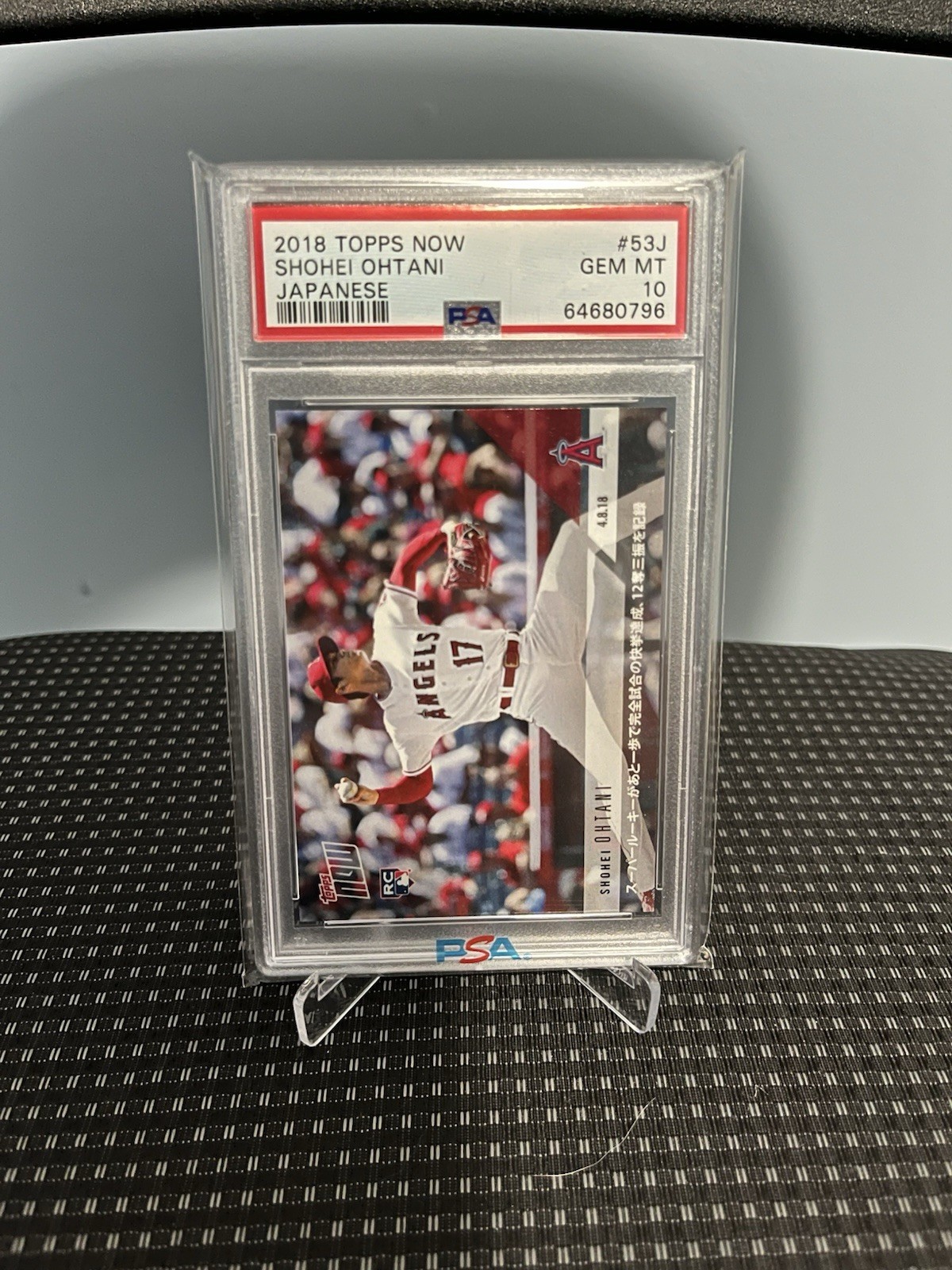 2018 Topps Now Shohei Ohtani 53J Japanese RC /4218 **PSA 10 GEM MINT** MVP GOAT