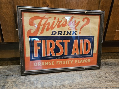 Vintage 1920s FIRST AID Orange Fruity Flavor Soda Cardboard Sign 10x14 St Louis