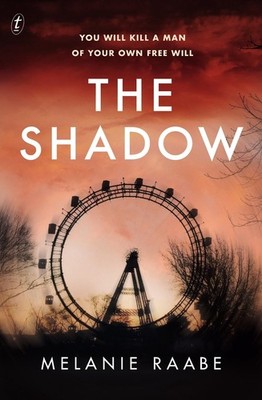 The Shadow by Melanie Raabe (English) Paperback Book