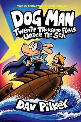 Dog Man 11: Twenty Thousand Fleas Under the Sea | Dav Pilkey | Buch | Dog Man