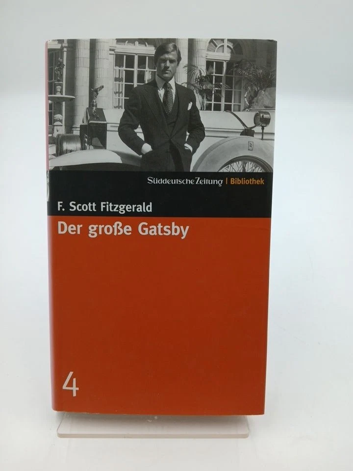 Süddeutsche Zeitung Bibliothek: Der große Gatsby. SZ-Bibliothek Band 4 F. Scott - Bild 1 von 1