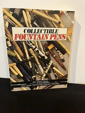 Collectible Fountain Pens : Parker, Sheaffer, Wahl-Eversharp, Wat