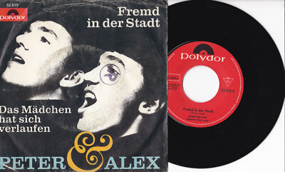 Peter und Alex -Fremd In Der Stadt / Das Mädchen Hat Sich Verlaufen- 7'' 45 
