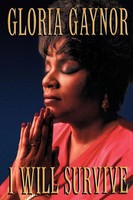 Gloria Gaynor | I Will Survive | Taschenbuch | Englisch (2001) | The Book