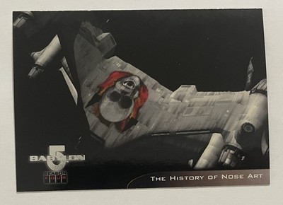 1998 Fleer SkyBox Babylon 5 Season 4 Starfury Nose Art # V1 History of Nose Art