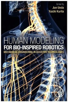 Human Modeling for Bio-Inspired Robotics Jun Ueda (u. a.) Taschenbuch Englisch