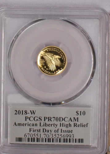 2018-W Gold American Liberty High Relief 1/10 oz. $10 PCGS PR70 Deep Cameo