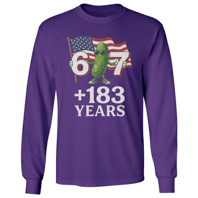 Cucumber 67 Plus 183 Funny 250 Years USA Freedom Long Sleeve T-Shirt