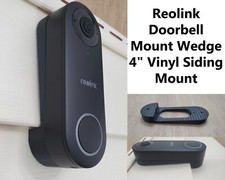 Reolink Doorbell Camera 2K Angle Adjustment Mount Wedge 4" Vinyl Siding Mount