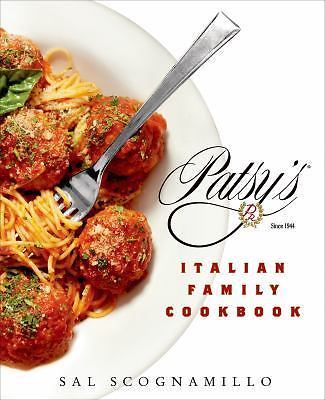Patsy's Italian Family Cookbook: TK, Scognamillo, Sal