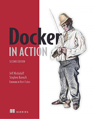Docker in Action - Paperback / softback NEW Nickoloff, Jeff 19/11/2019