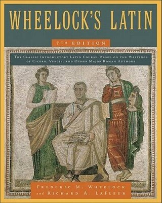 Wheelock's Latin 7th Edition - Hardcover By Wheelock, Frederic M. - ACCEPTABLE