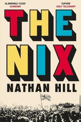 Nathan Hill The Nix (Taschenbuch)