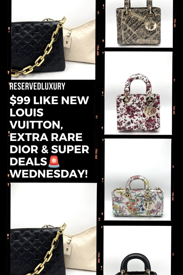 🚨$99LIKE NEW LOUIS VUITTON, EXTRA RARE DIOR🚨 & SUPER DEALS WED!