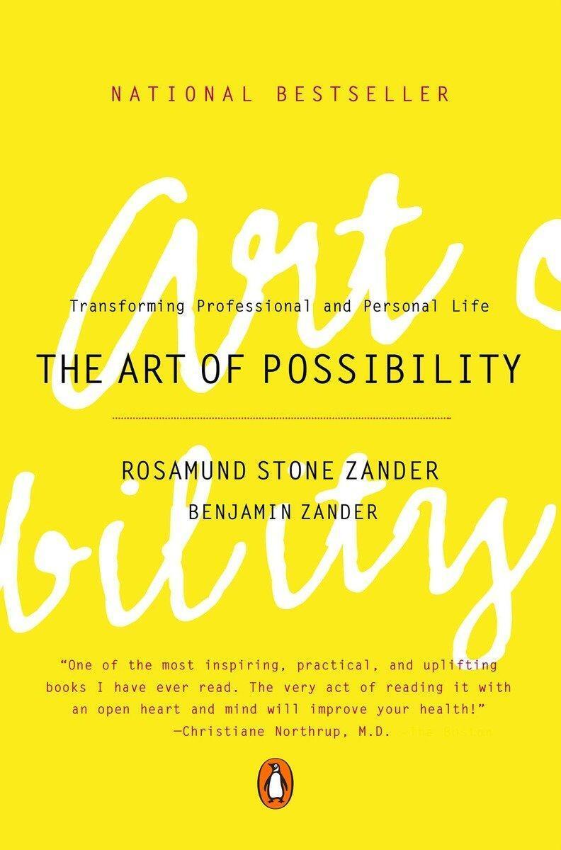 Thumbnail - The Art Of Possibility | Transforming Professional And Personal Life |