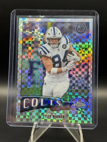 2025 Topps Chrome Tyler Warren Base (RAW)