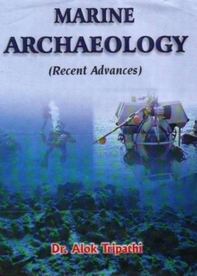 Marine Archaeology  Recent Advances