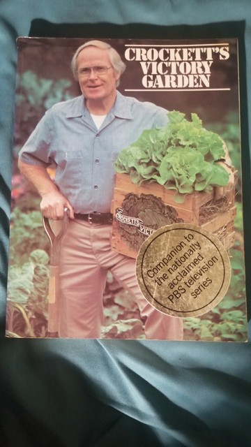 Crockett's Victory Garden by James U. Crockett (1977, Trade Paperback