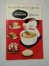 Vtg Instruction Guide Deluxe Sunbeam Mixmaster Mixer Recipe Book 1957 Booklet 