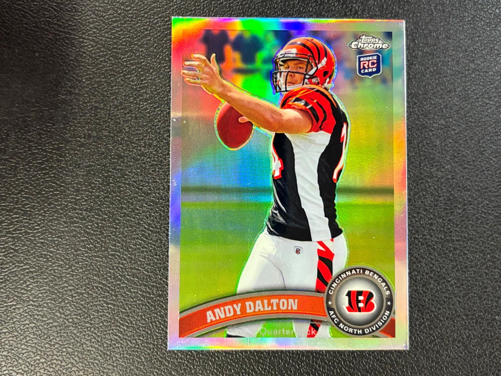 Andy Dalton 2011 Topps Chrome Refractor Rookie RC Cincinnati Bengals E44