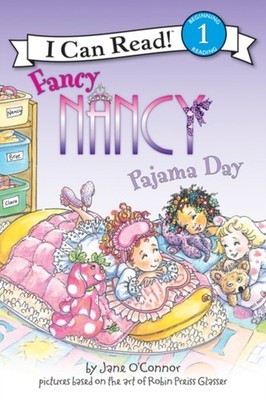 Fancy Nancy: Pajama Day Hardcover Jane O'Connor