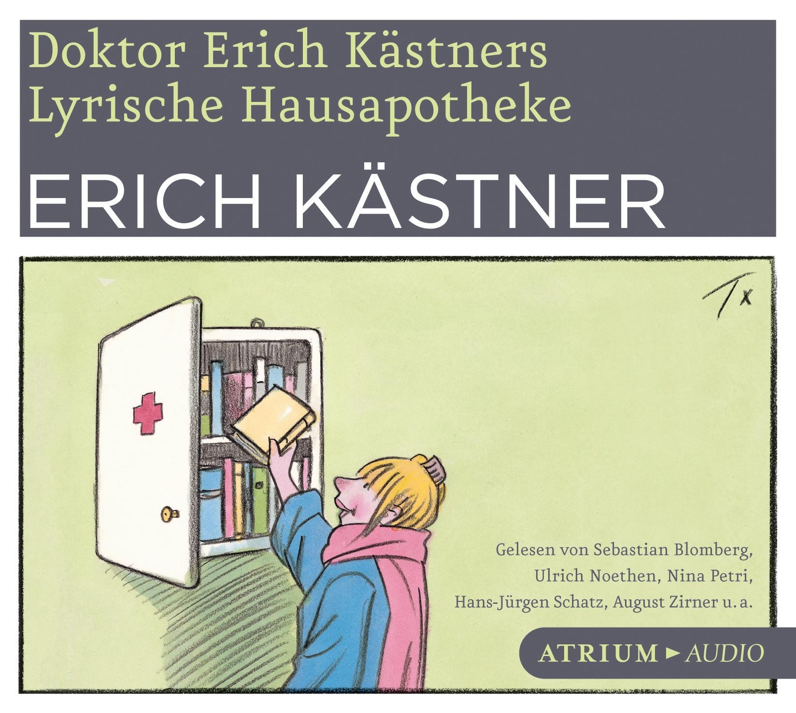 Doktor Erich Kästners Lyrische Hausapotheke. Cd | Erich Kästner |