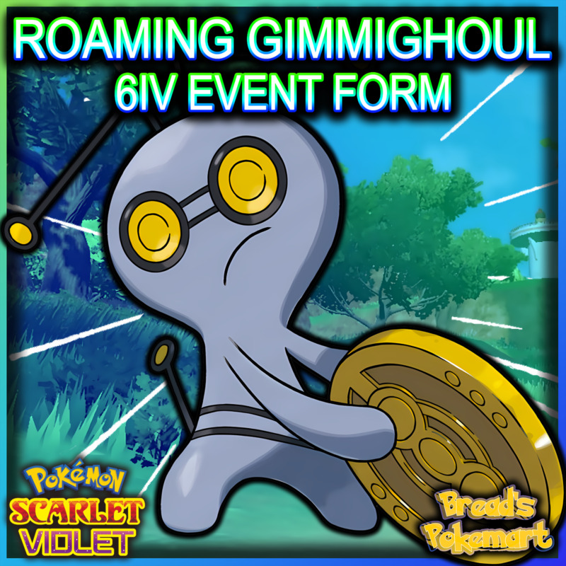 ⚡Gimmighoul Roaming Form 6IV⚡ Pokemon Scarlet & Violet 🚀Fast Rare Event Trade🚀