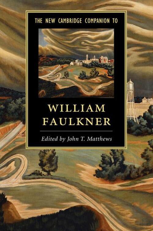 Thumbnail - The Cambridge Companion To William Faulkner | John T. Matthews |