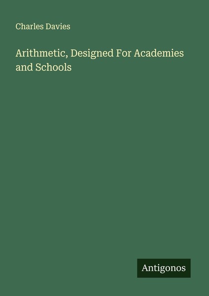 Arithmetic, Designed For Academies And Schools Charles Davies-image