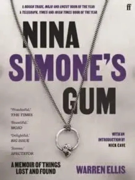 Nina Simone's Gum | A Memoir Of Things Lost And Found | Warren Ellis | Englisch-image