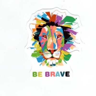 Be Brave Lion Vinyl Sticker | Laptop Decal
