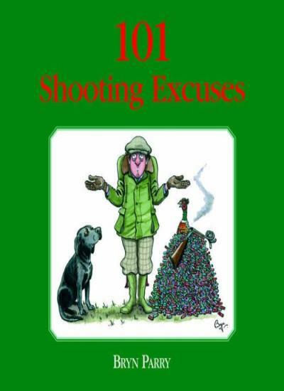 101 Shooting Excuses-Bryn Parry