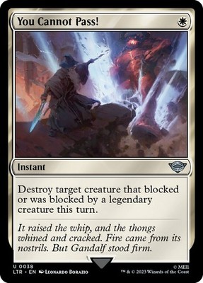 You Cannot Pass! (038) The Lord of the Rings: Tales of Middle-earth LTR MTG