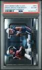 2024 TOPPS SIGNATURE CLASS PARAMOUNT PAIRINGS #PP7 DRAKE MAYE/TOM BRADY PSA 6