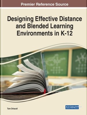 Driscoll III - Designing Effective Distance and Blended Learning Envir - X555z