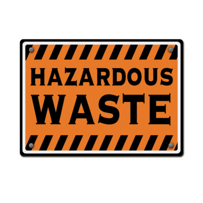 Horizontal Metal Sign Hazardous Waste Clean Weatherproof Street Signage