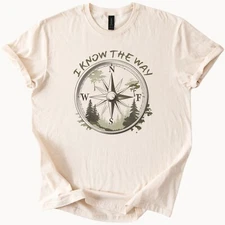 Compass Tee I Know The Way Nature Shirt Wanderlust Adventure Top