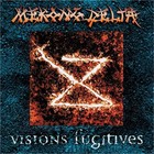 MEKONG DELTA - VISIONS FUGITIVES BLUE VINYL LP  PREORDER FOR RELEASE - B72z