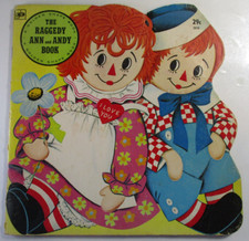 The Raggedy Ann and Andy Book, Golden Shape Book, Softcover, 1972
