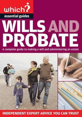 Which Essential Guides - Wills and Probate: A Com... by Elmhirst, Paul Paperback