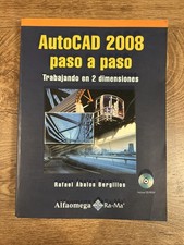AutoCAD 2008 Paso A Paso Trabajando En 2 Dimensiones