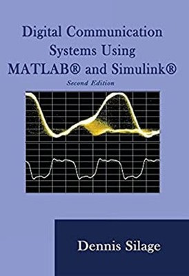 Digital Communication Systems using MATLAB and Simulink Paperback