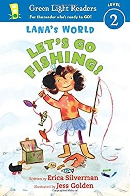 Lana's World - Let's Go Fishing! Hardcover Erica, Rucker, Justin