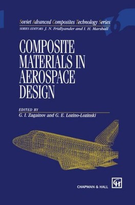 Composite Materials in Aerospace Design (Soviet Advanced Composites Technol ...