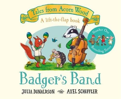 Julia Donaldson Badger's Band (Kartonbuch) Tales From Acorn Wood