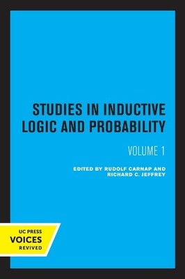 Rudolf Carnap Studies in Inductive Logic and Probability, Volume I (Taschenbuch)