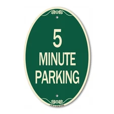 SignMission Designer Series Sign - 5 Minute Parking 12" x 18" Aluminum Oval Sign