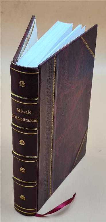 1881 Missale Carmelitarum Leather-Bound Carmelite Missal Vintage Liturgical Book