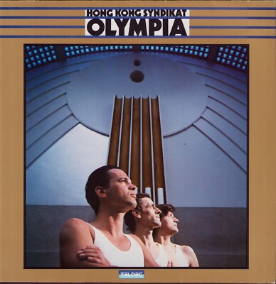 Hong Kong Syndikat - Olympia (Vinyl LP - TELDEC  - DE 1984)